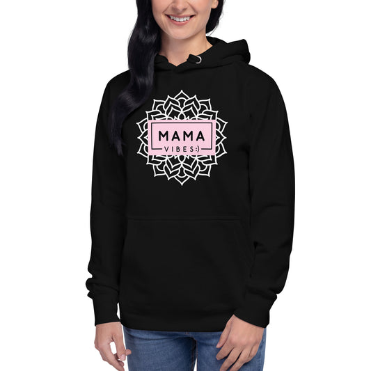 Mama Vibes Unisex Hoodie