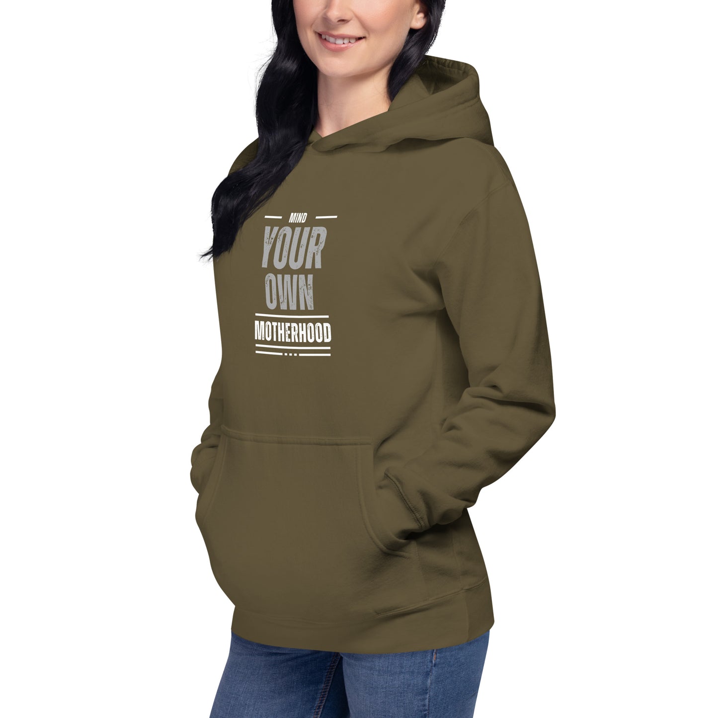 Mind Your Own Motherhood Unisex Hoodie