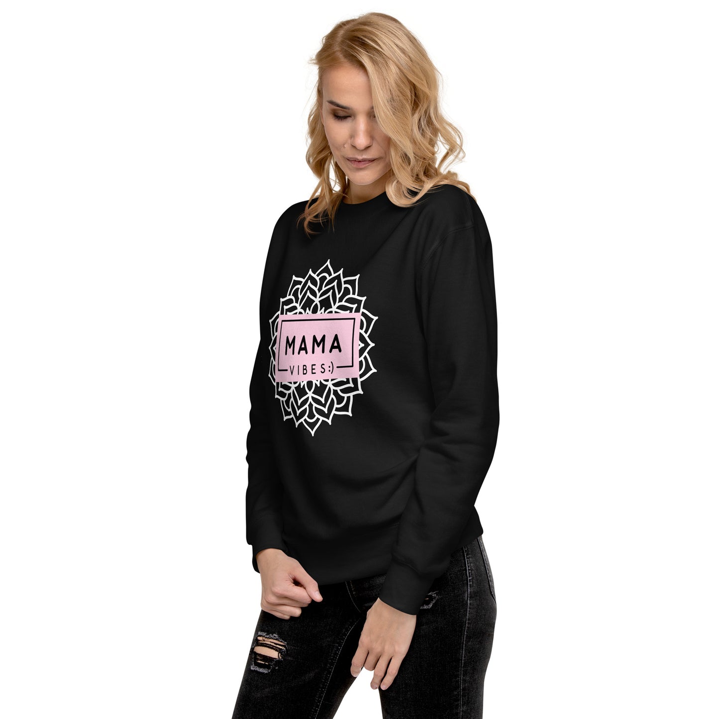 Mama Vibes Unisex Premium Sweatshirt