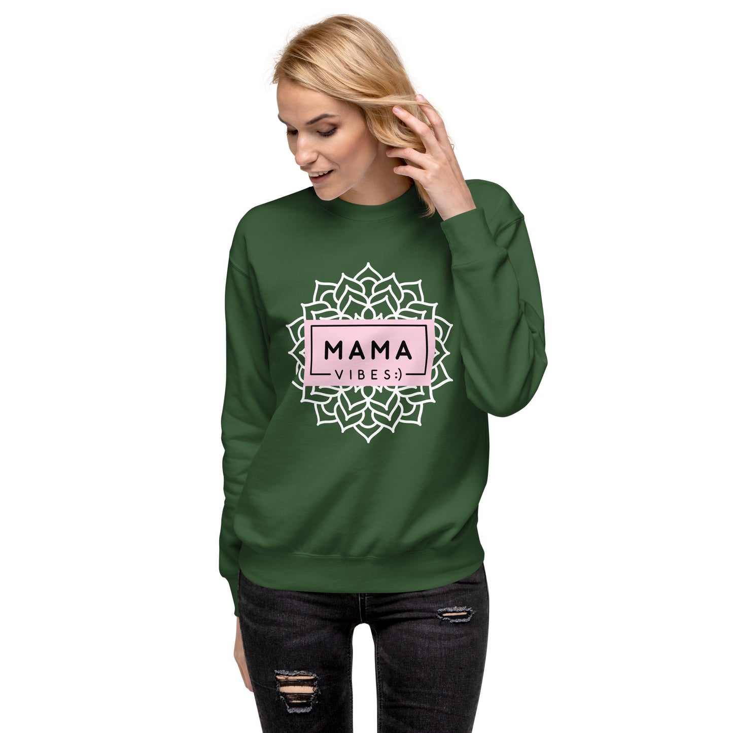 Mama Vibes Unisex Premium Sweatshirt