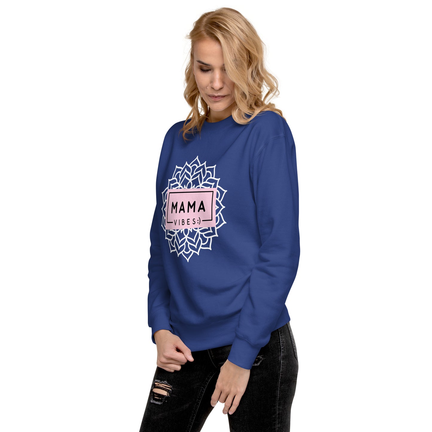 Mama Vibes Unisex Premium Sweatshirt