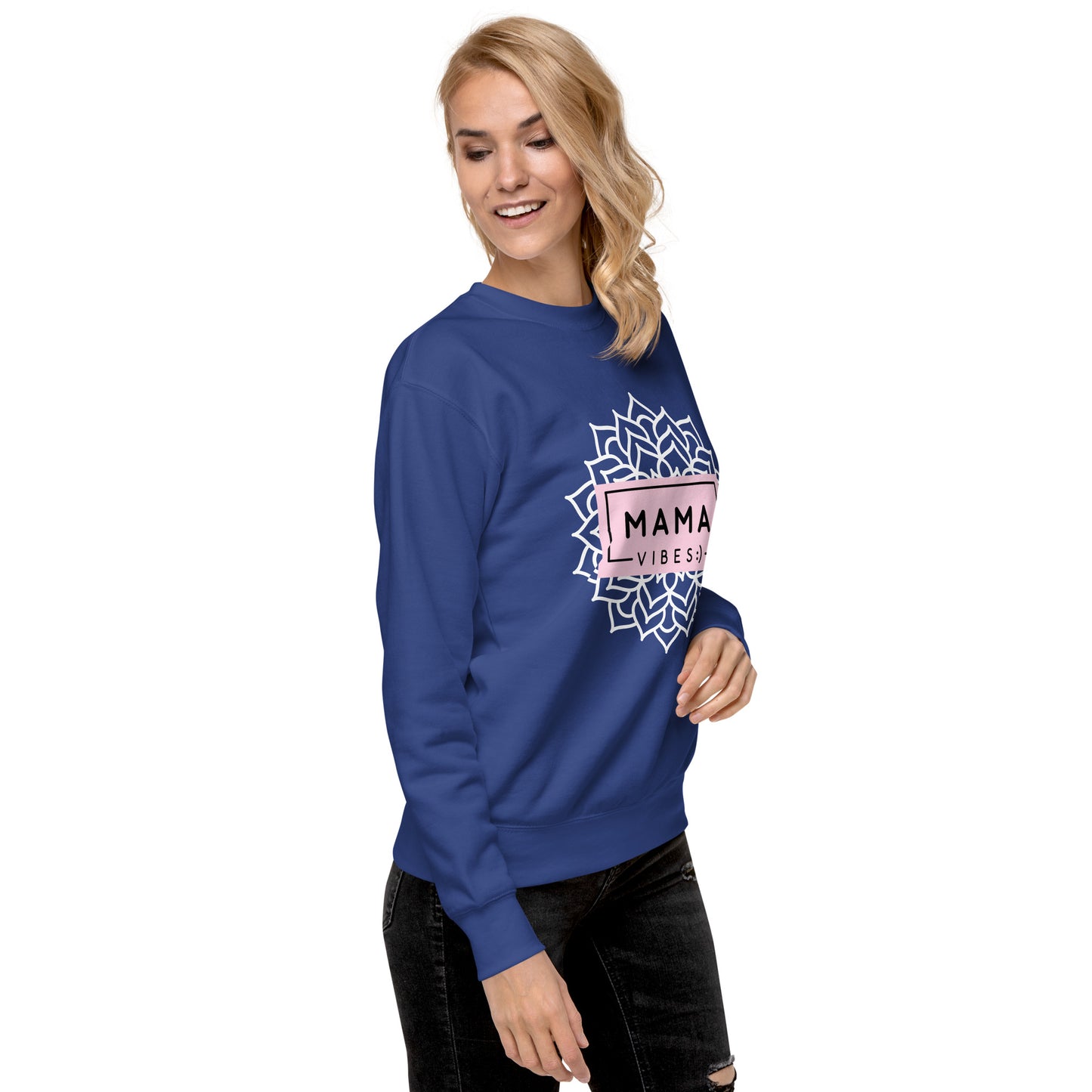 Mama Vibes Unisex Premium Sweatshirt