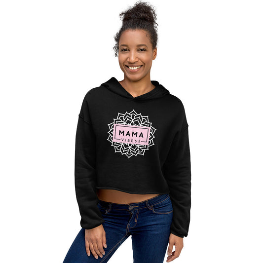 Mama Vibes Crop Hoodie