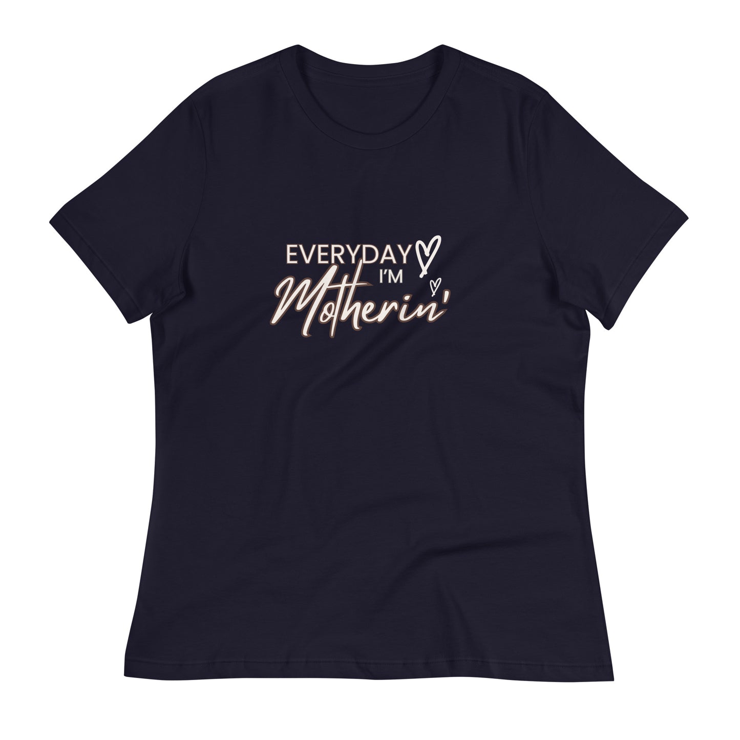 Motherin' Relaxed T-Shirt